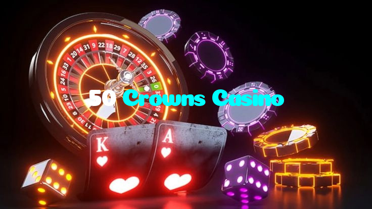 50 Crowns Casino